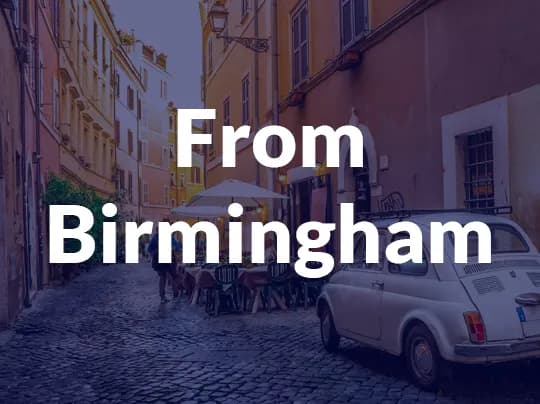 Rome City Breaks from Birmingham