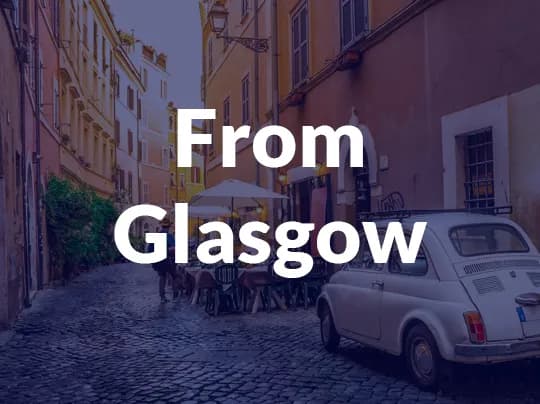 Rome City Breaks from Glasgow