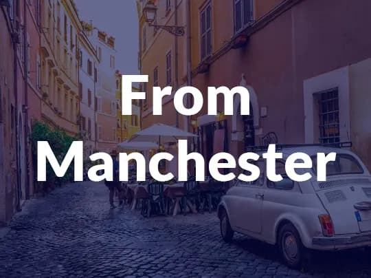 Rome City Breaks from Manchester