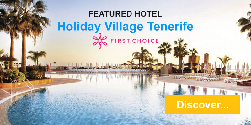 Featured Hotel - Holiday Village Tenerife